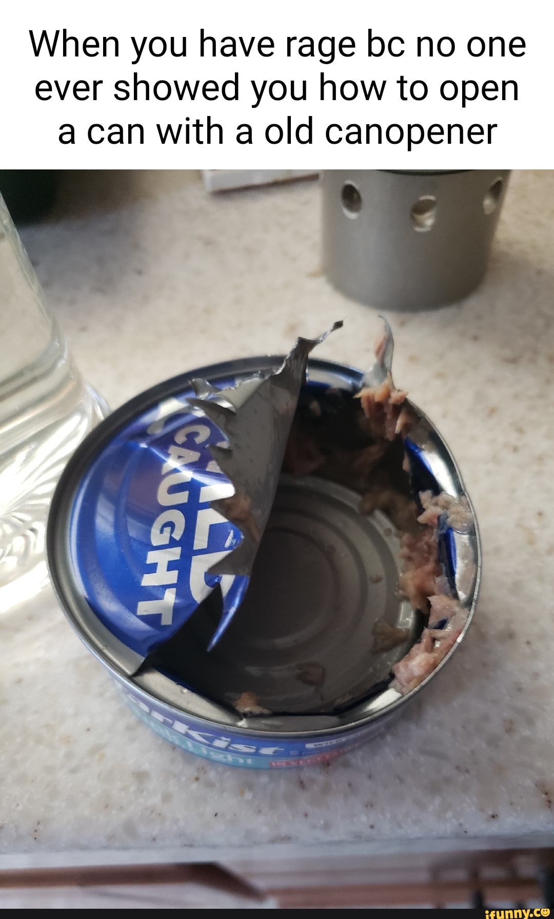 I'm not sure you need a can opener for that one : r/funny