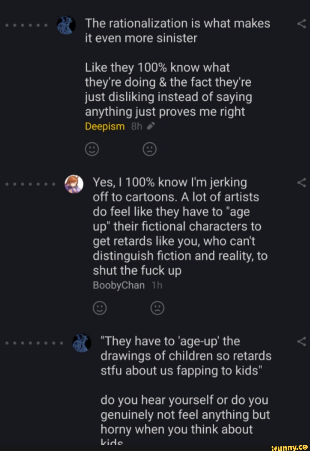 Funny Rationalization Examples The rationalization is whet makes it even more sinister Like they 100% ...