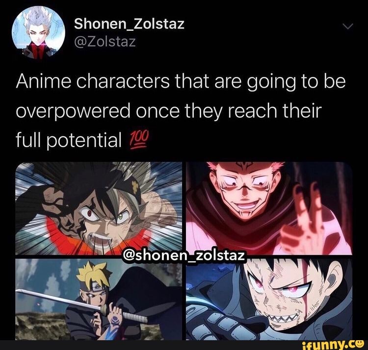 Anime characters that are going to be overpowered once they reach their ...