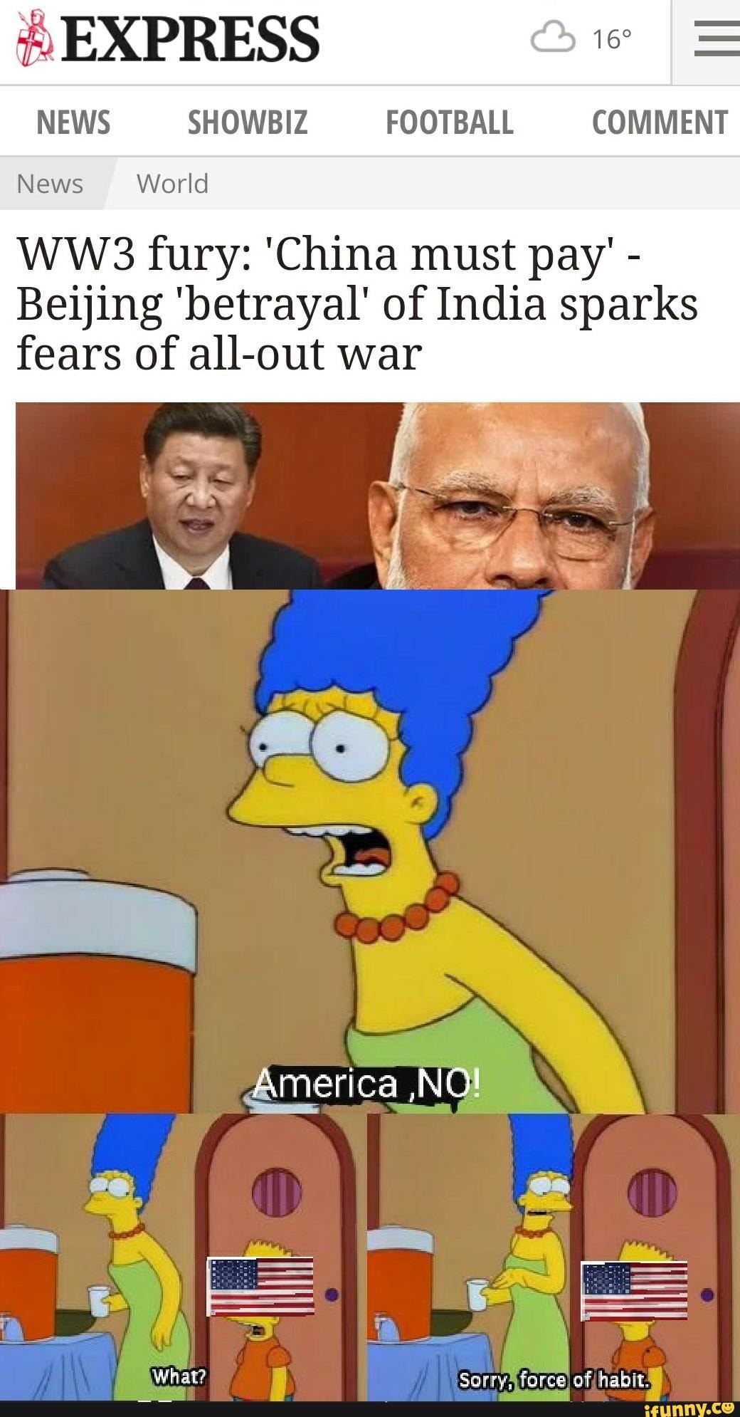 NEWS SHOWBIZ FOOTBALL COMMENT
News World
WW3 fury: 'China must pay" Beijing 'betrayal' of India sparks
fears of all-out war