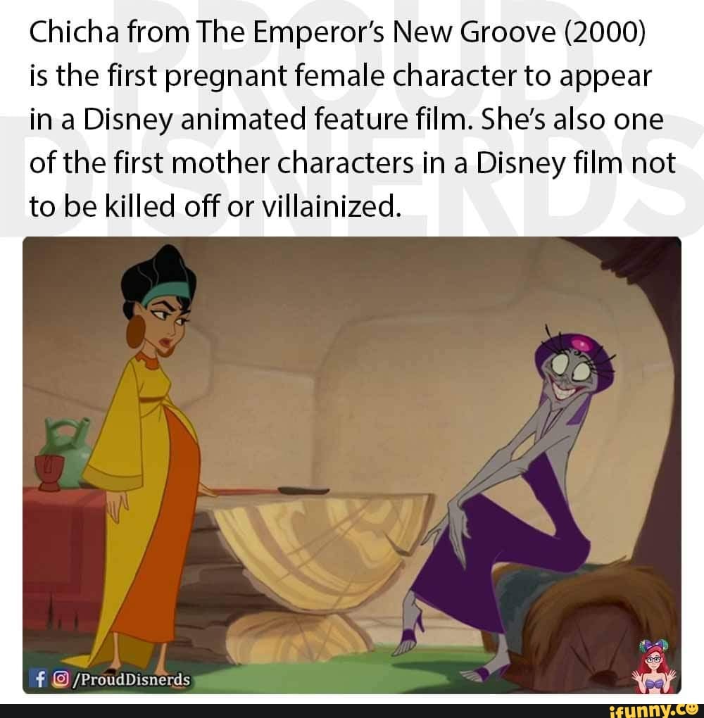 Chicha From The Emperors New Groove 2000 Is The First Pregnant Female Character To Appear In 