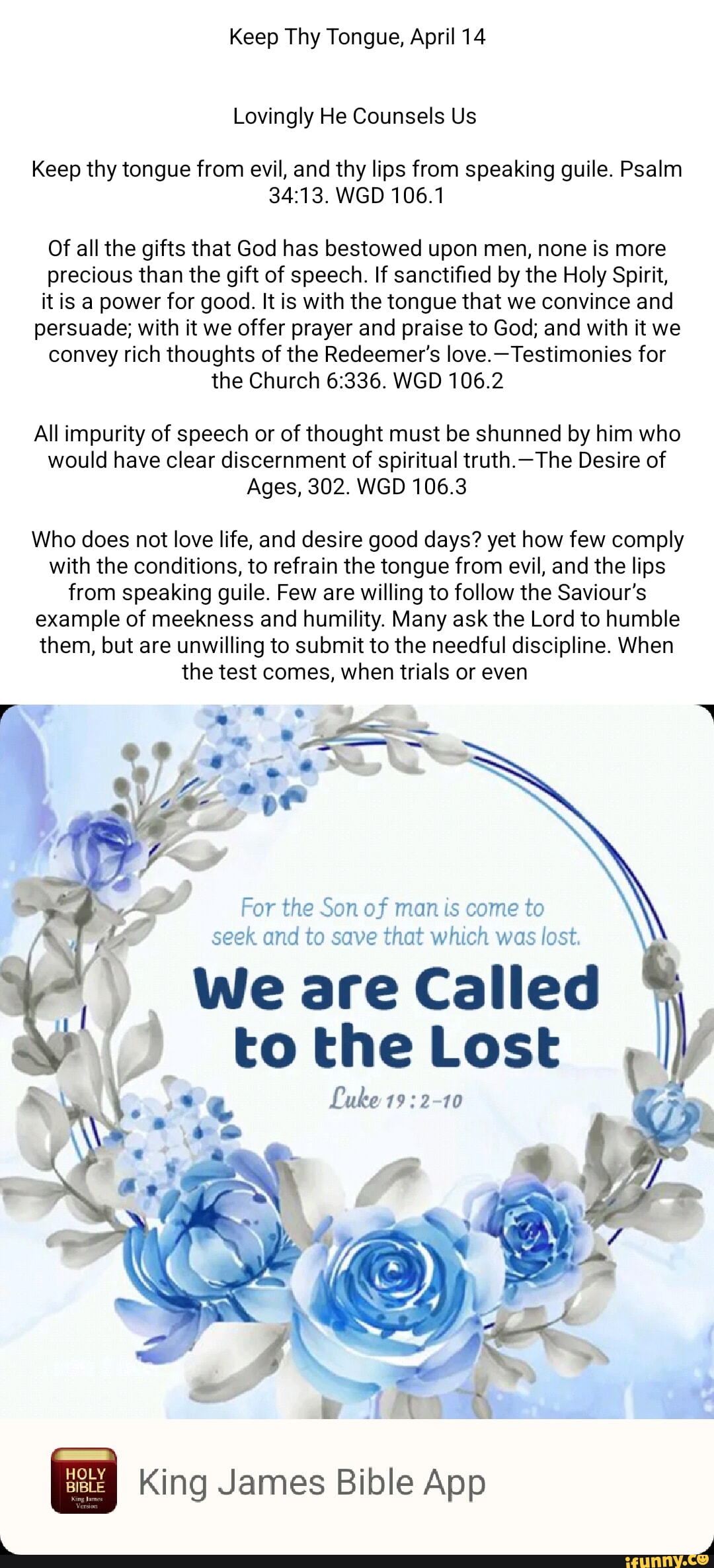 Keep Thy Tongue, April 14 Lovingly He Counsels Us Keep thy tongue from