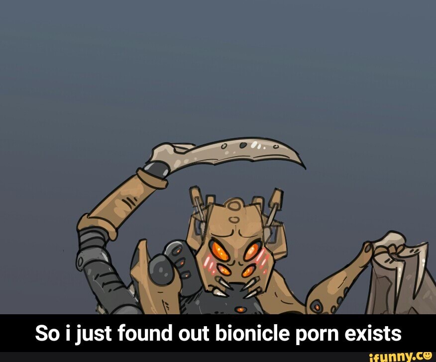 876px x 728px - So ijust found out bionicle porn exists - So i just found ...