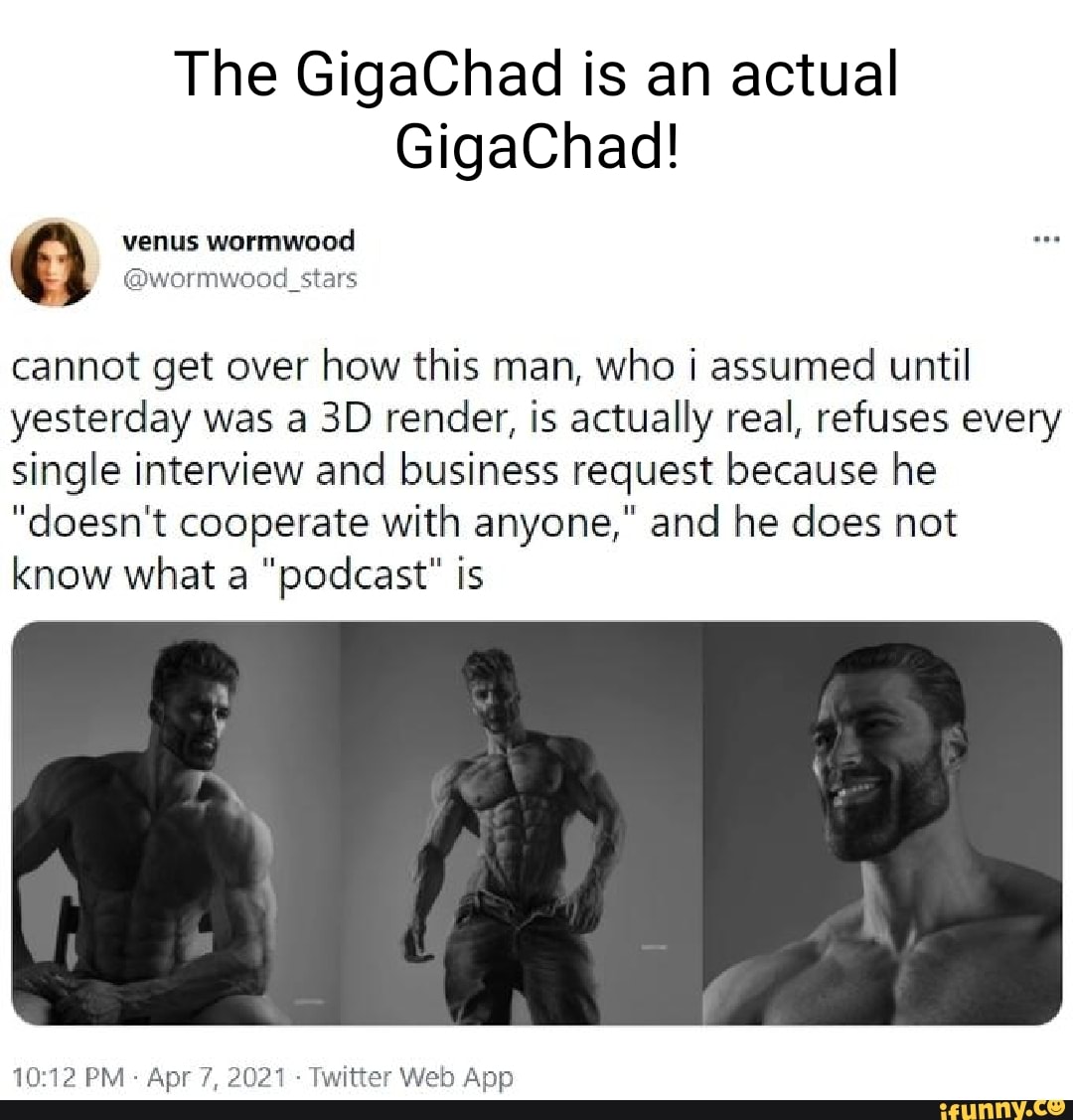 So apparently GigaChad is real and not just a CGI master piece