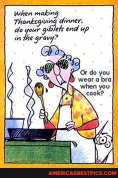 When making
Thanksging dinmer, end up
end up