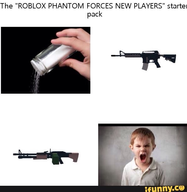 The Roblox Phantom Forces New Players Startel Pack Ifunny