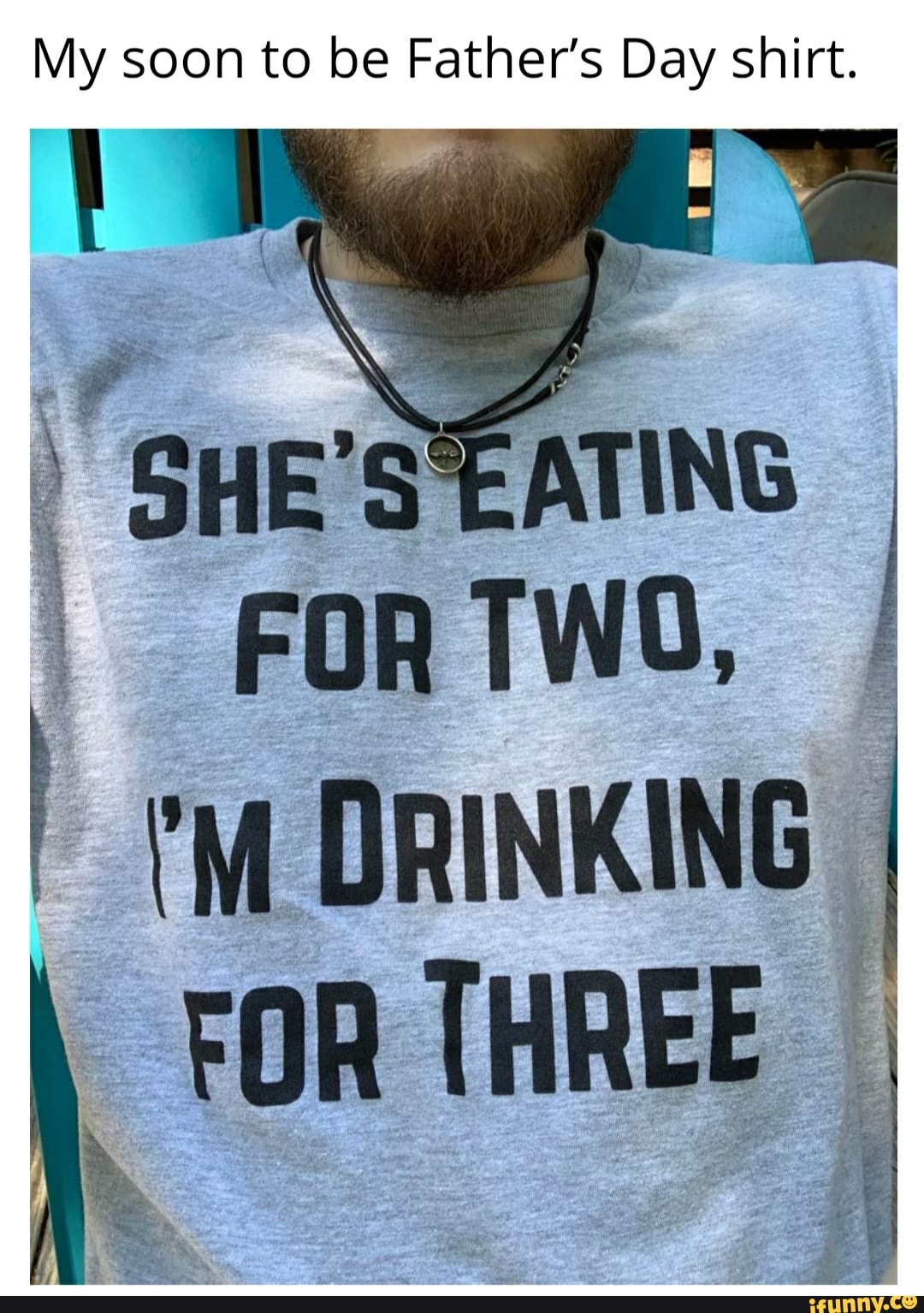 My soon to be Father's Day shirt.
