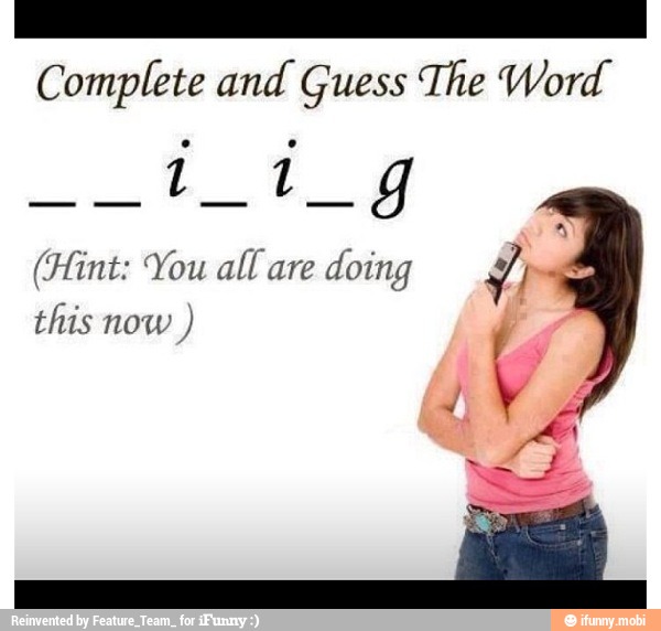 O
Complete and Guess The Word
11 9
(Hint: You all are
doing
this now