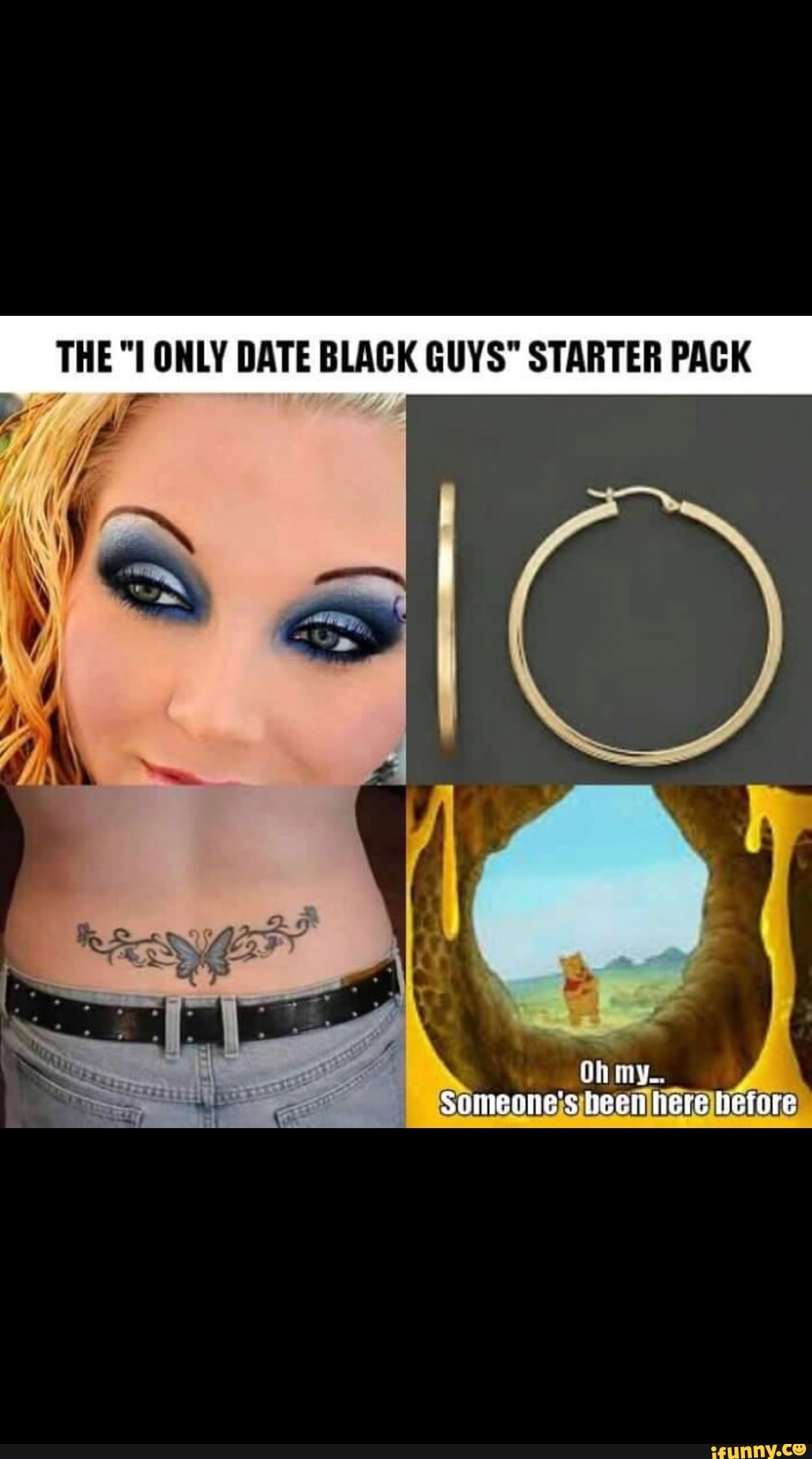 white girl dating black guy starter pack