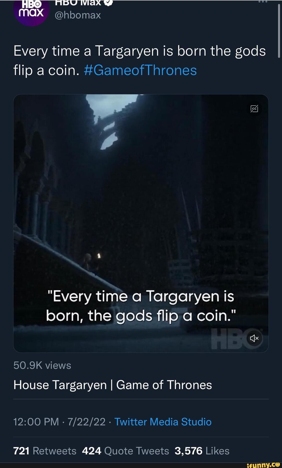 When A Targaryen Is Born The Gods Flip A Coin