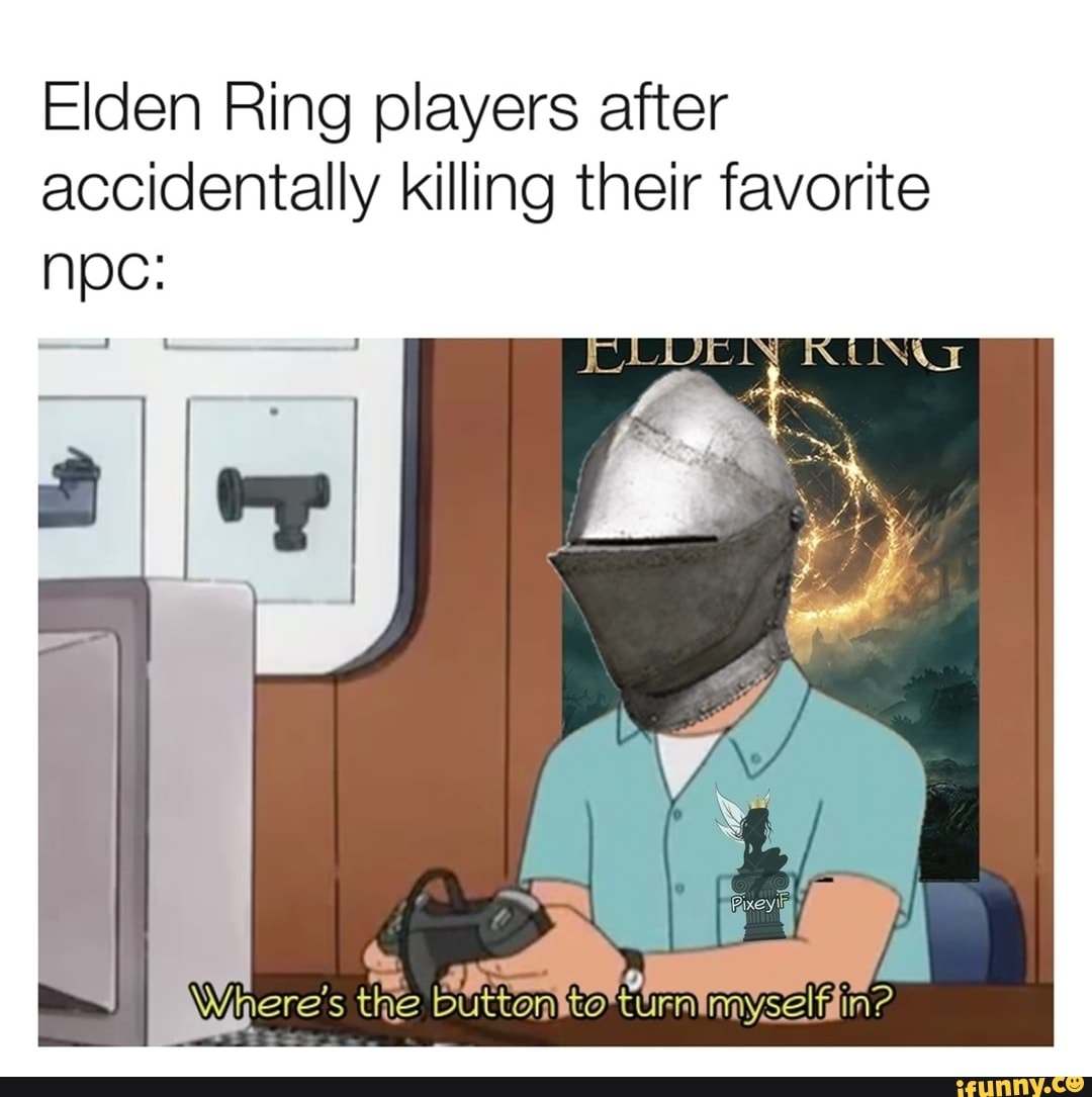 Elden Ring players after accidentally killing their favorite npc here