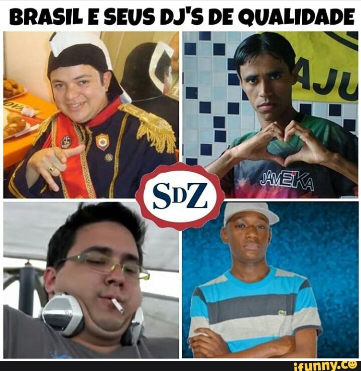 BRASIL E SEUS DJ'S DE QUALIDADE