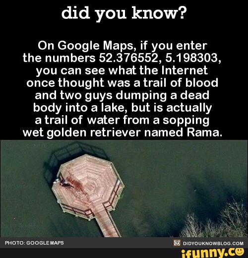 Did you know? On Google Maps, if you enter the numbers 52.376552, 5.
