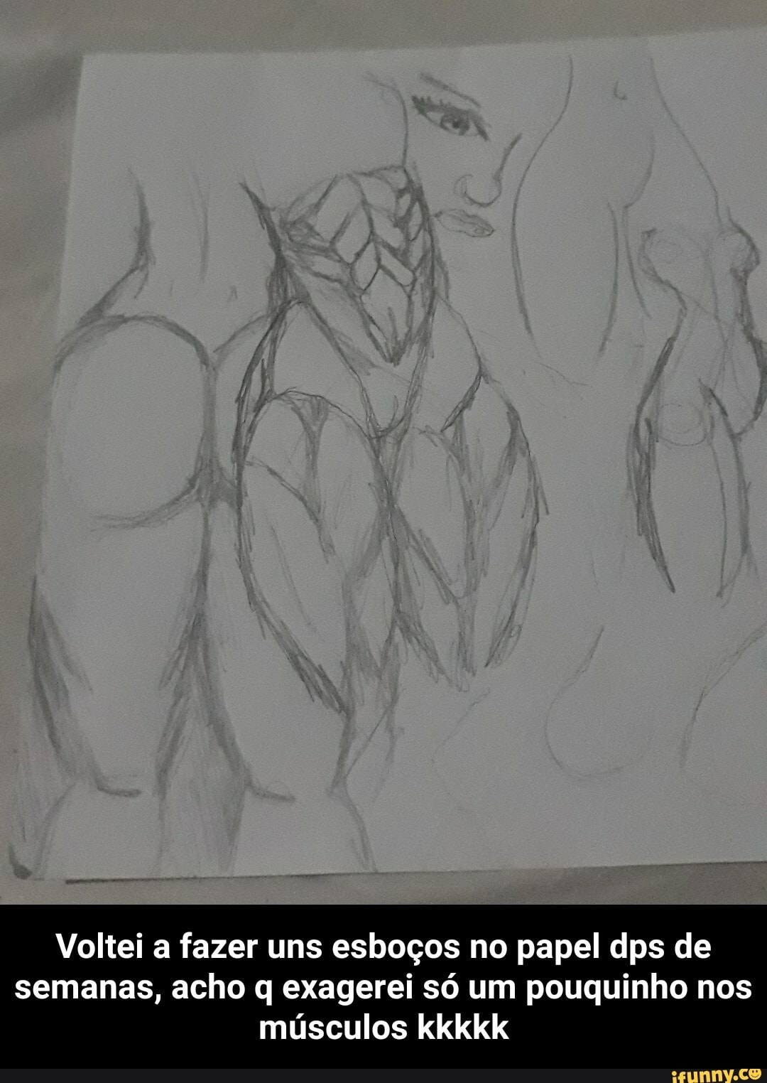 Voltei a fazer uns esboços no papel dps de semanas, acho q exagerei só um pouquinho nos músculos kkkkk - Voltei a fazer uns esboços no papel dps de semanas, acho q exagerei só um pouquinho nos músculos kkkkk