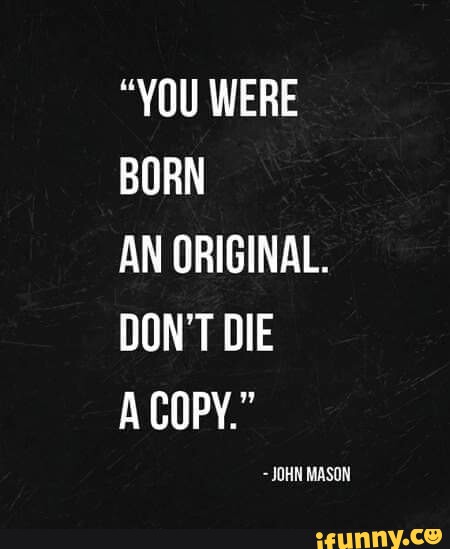 john mason you were born an original