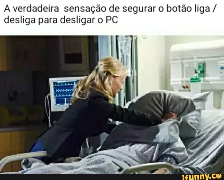 A verdadeira sensação de segurar o botão liga / desliga para desligar o PC
