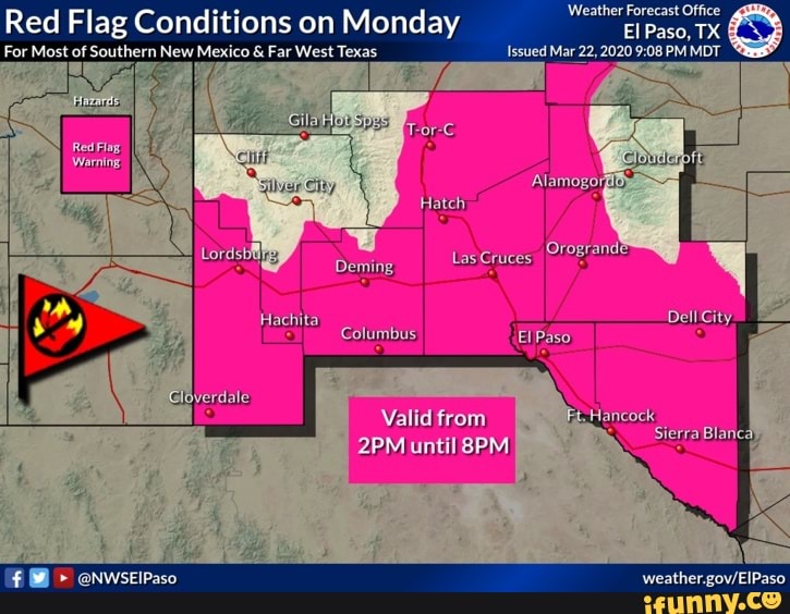 Weather Forecast Office Red Flag Conditions on Monday El Paso, TX For