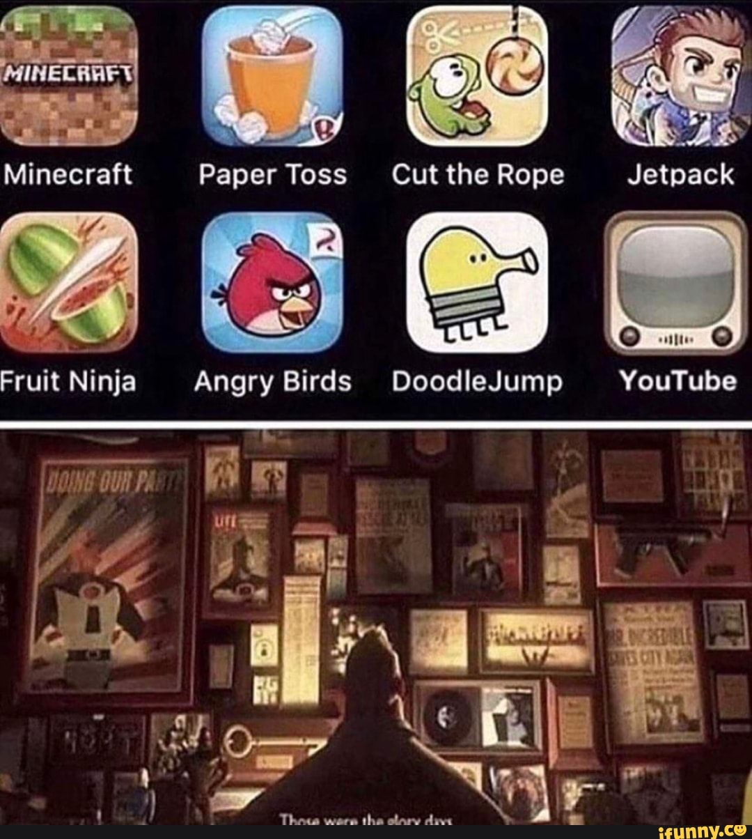 Minecraft Paper Toss Cutthe Rope
Ninja
Angry DoodleJump