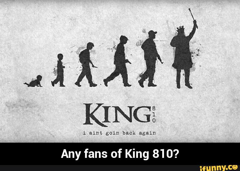 Get back again. King 810. Исполнитель King 810. David Gunn King 810. King 810 logo.