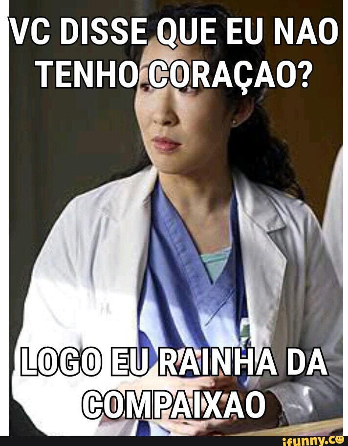VC DISSE,QUE EU NAO