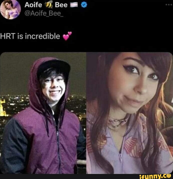 @Aoife Bee \ Aoife Bee HRT is incredible - iFunny