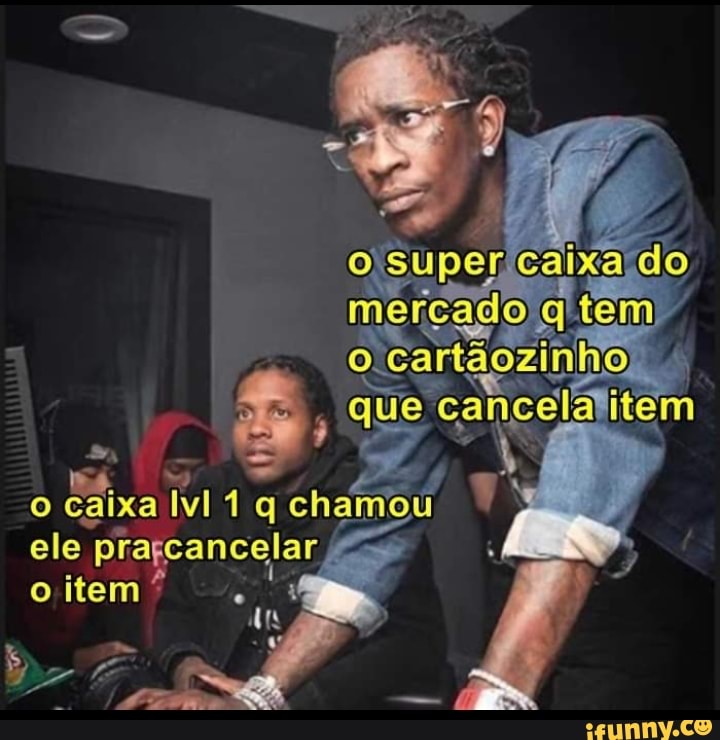 super caixa do que litem
ixa 1 q chámoy
ele Piagpancelar oitem" /