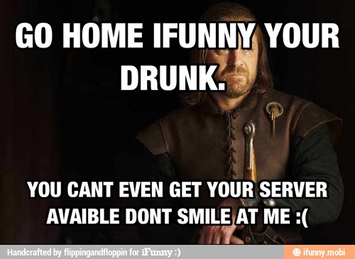 YOU CANT EVEN GET YOUR SERVER