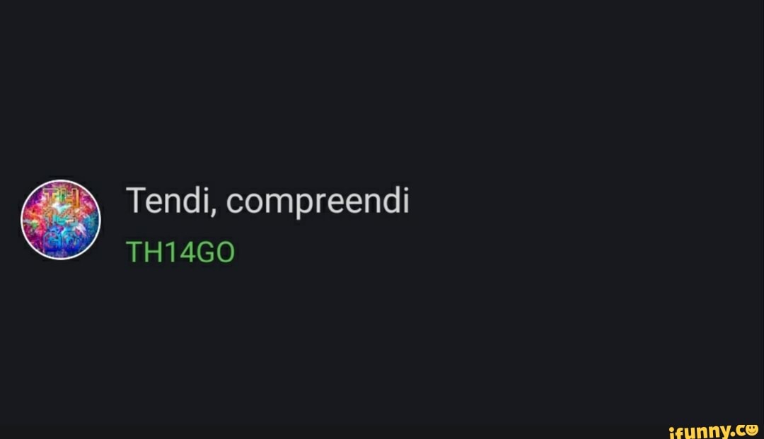 Tendi, compreendi
TH14GO