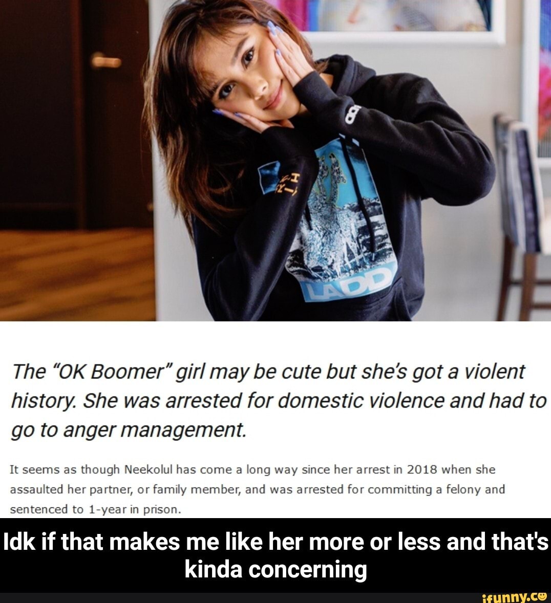 The "OK Boomer" girl may be cute but she's got a violent history. She