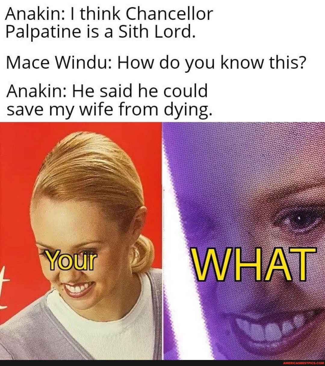 Anakin I think Chancellor Palpatine is a Sith Lord. Mace Windu How do