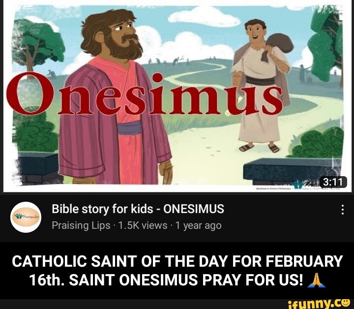 Bible Story For Kids - ONESIMUS Praising Lips 1.5K Views Year Ago ...