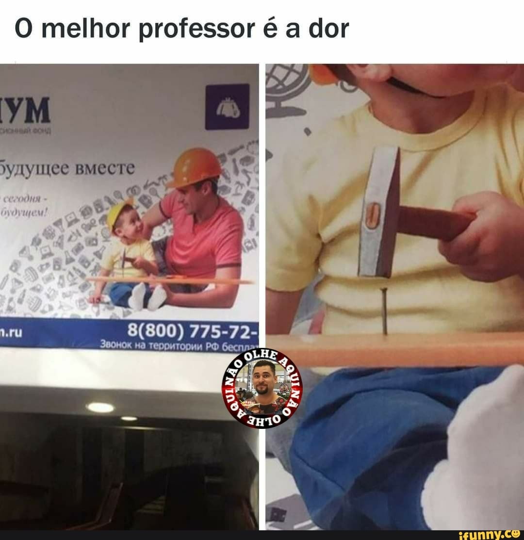 O melhor professor é a dor
775-72-
380HOK HA TEDOHTODUA PO