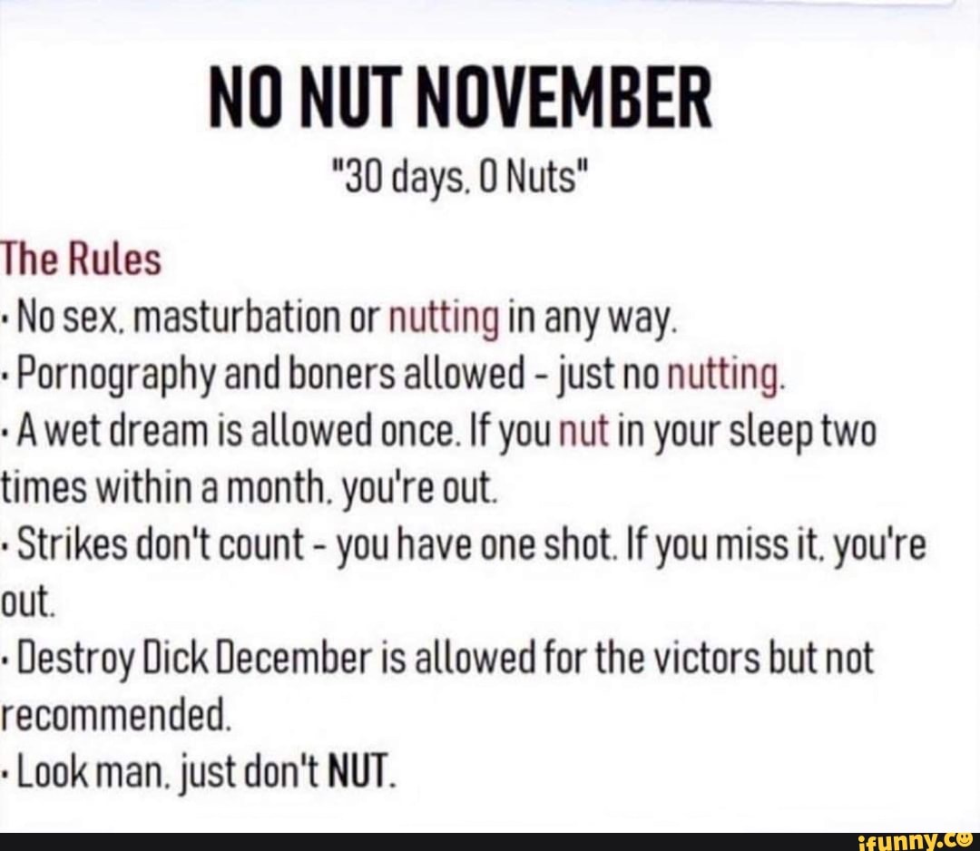 No Nut November December