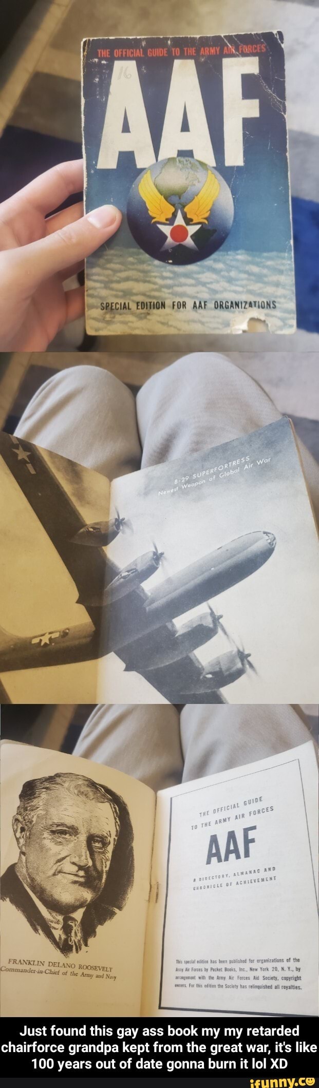 Just found this gay ass book my my retarded chairforce grandpa kept from the great war, it's like 100 years out of date gonna burn it lol XD