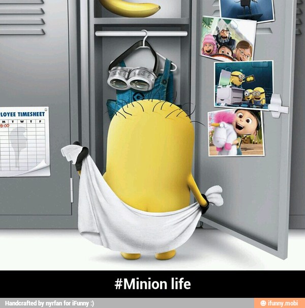 #Minion life - #Minion life