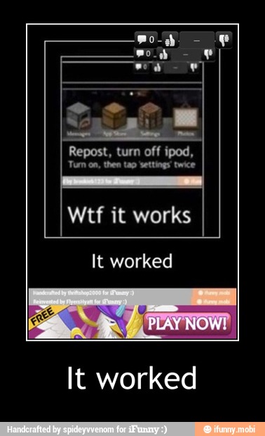 ¡Ali
Repost, turn off
ipod,
Tum on, then tap settings twice
It worked - It worked
