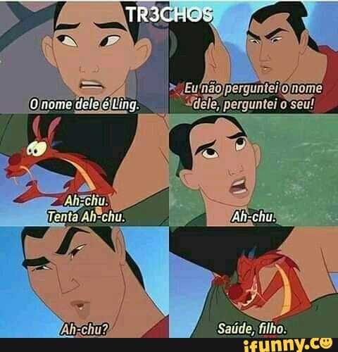 'dele, perguntei o seu!
Saúde, filho.