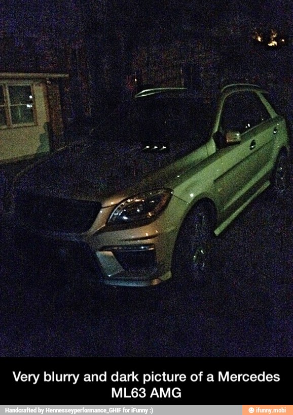 Very blurry and dark picture of a Mercedes - Very blurry and dark picture of a Mercedes ML63 AMG