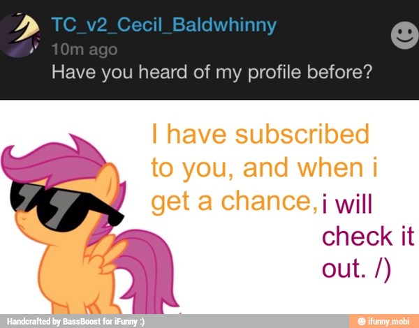 Have you heard of my profile before?
i will
check it