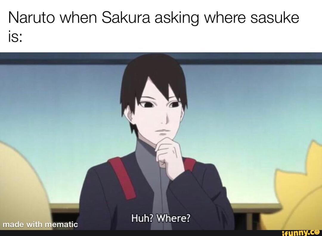 Naruto when Sakura asking where sasuke