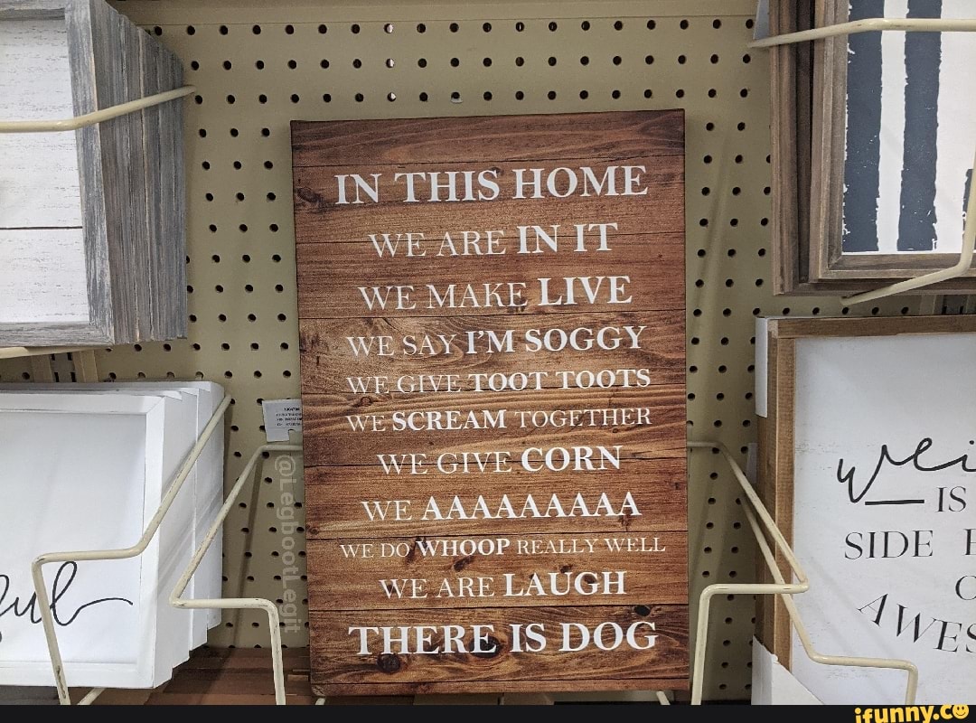 In This Home We Are In It We Make Live