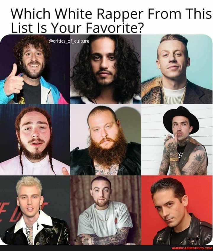 Which White Rapper From This
List Is Your Favorite?