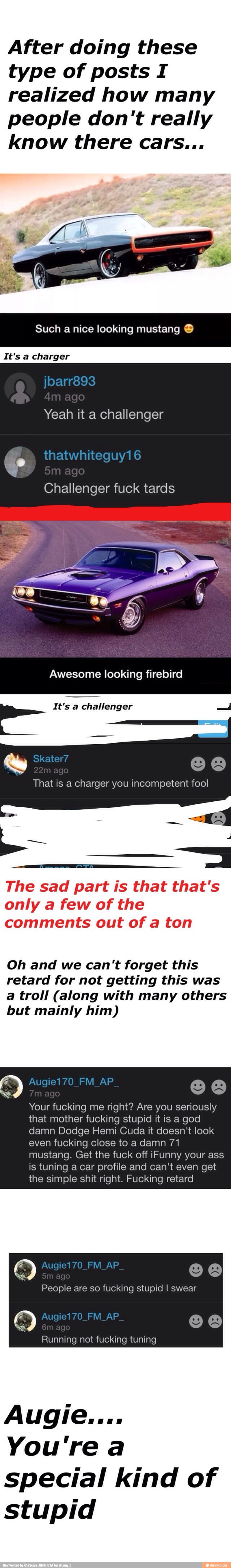 After doing these
type of posts I
realized how many
people don't really
know there Cars...
Such a nice looking mustang Y
It's a charger
Yeah it a challenger