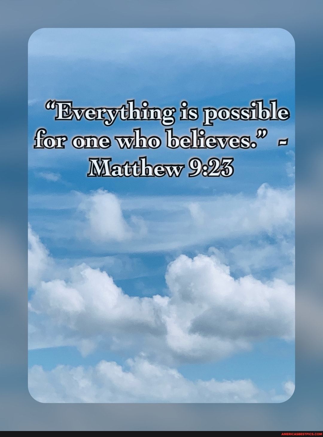 "Everything is possible
for
Matthew