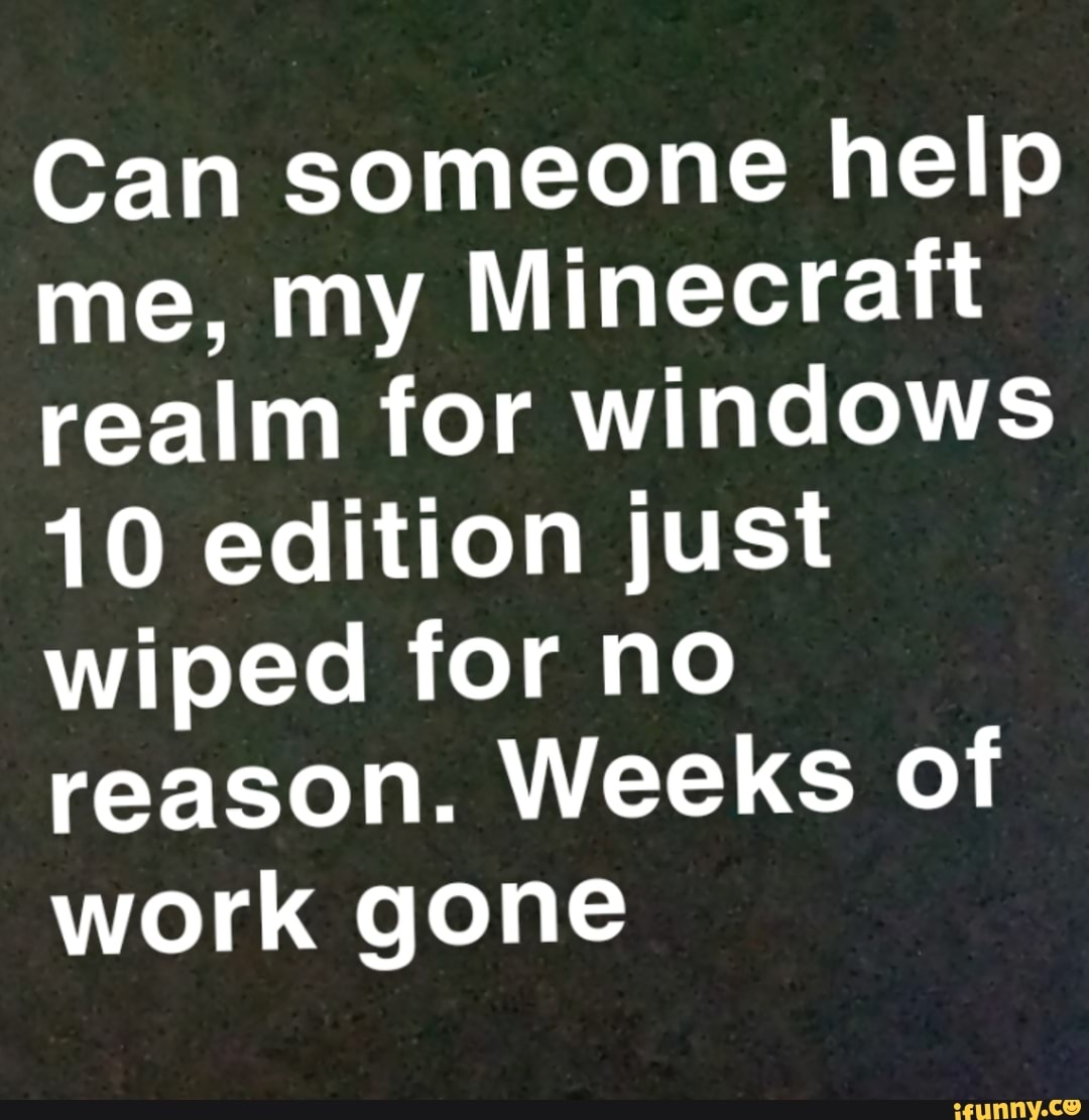 Minecraftwindows10 Memes Best Collection Of Funny Minecraftwindows10   C280ca3589c9887d6776fc759da3de7e268b1d73c32a6458fa819ec4e19c02ad 1 