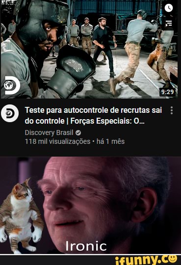 Teste para autocontrole de recrutas sal do controle I Forças Especiais: 0...
Discovery Brasil
118 mil visualizações há 1 mês
lronic