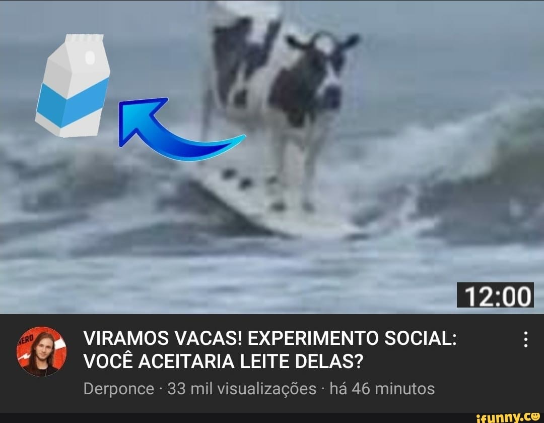 VIRAMOS VACAS! EXPERIMENTO SOCIAL:
VOCÊ ACEITARIA LEITE DELAS?
Derponce 33 mil visualizações - há 46 minutos