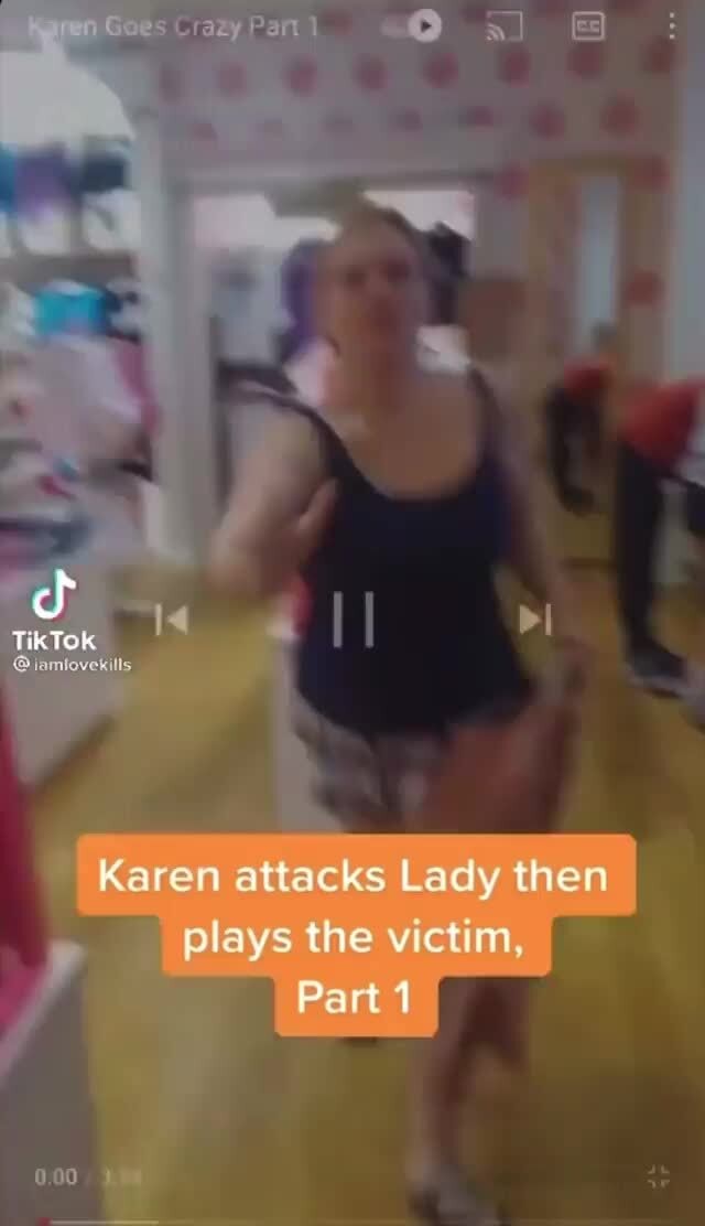 TikTok alls, Karen attacks Lady then plays the victim, )