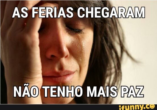 AS'FÉRIAS CHEGARAM