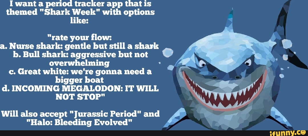 shark week period meme